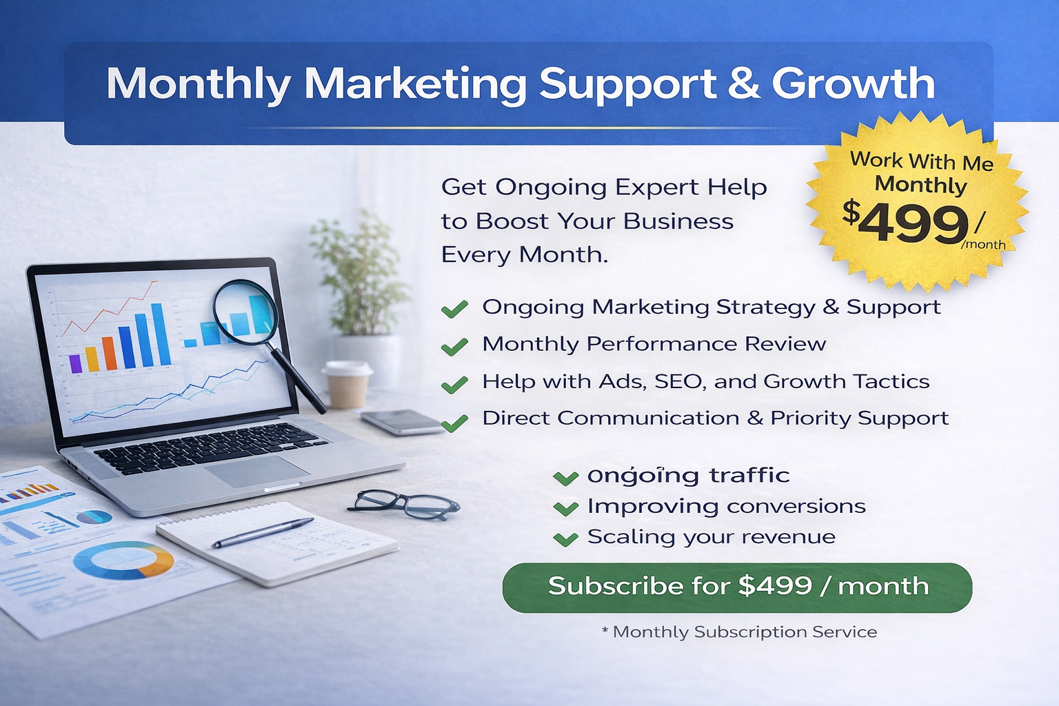Monthly Marketing Support & Growth